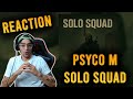 NEROMAFIA REACTION Psyco M Solo Squad REPLOAD