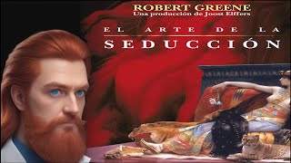 El Arte De La Seducción De  Robert Greene | Audiolibro Parte 1