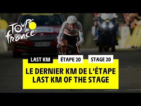 #TDF2020 – Stage 20 – Last Kilometer