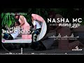 Nashamc Mama Jojo Official Audio
