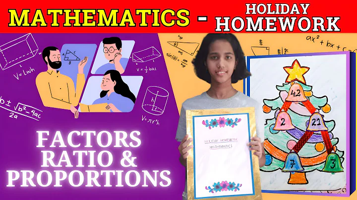 Mathematics Holiday Homework | Factors, Ratio and Proportion | #maths #holidayhomework - DayDayNews