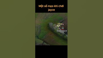 Một số mẹo khi chơi Jayce #leagueoflegends #lienminhhuyenthoai #yegi #jayce #gaming