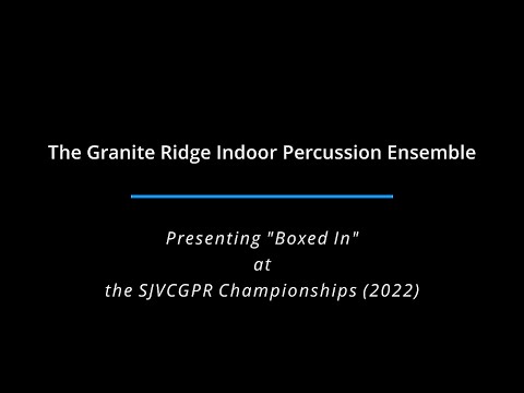 Granite Ridge Intermediate Percussion Ensemble (2022) -- Performing "Boxed In"