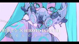 初音ミク ✕ HIROTO IKEUCHI ❥ speedpaint