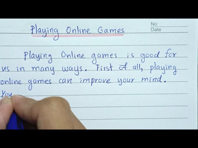 how to write a paragraph about playing online games - good example for you  to write a paragraph 