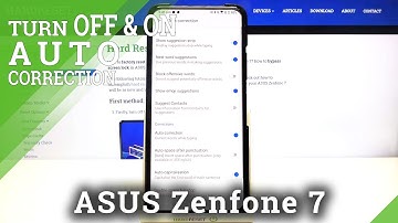 Activate Text Correction – ASUS Zenfone 7 & Keyboard Additional Options