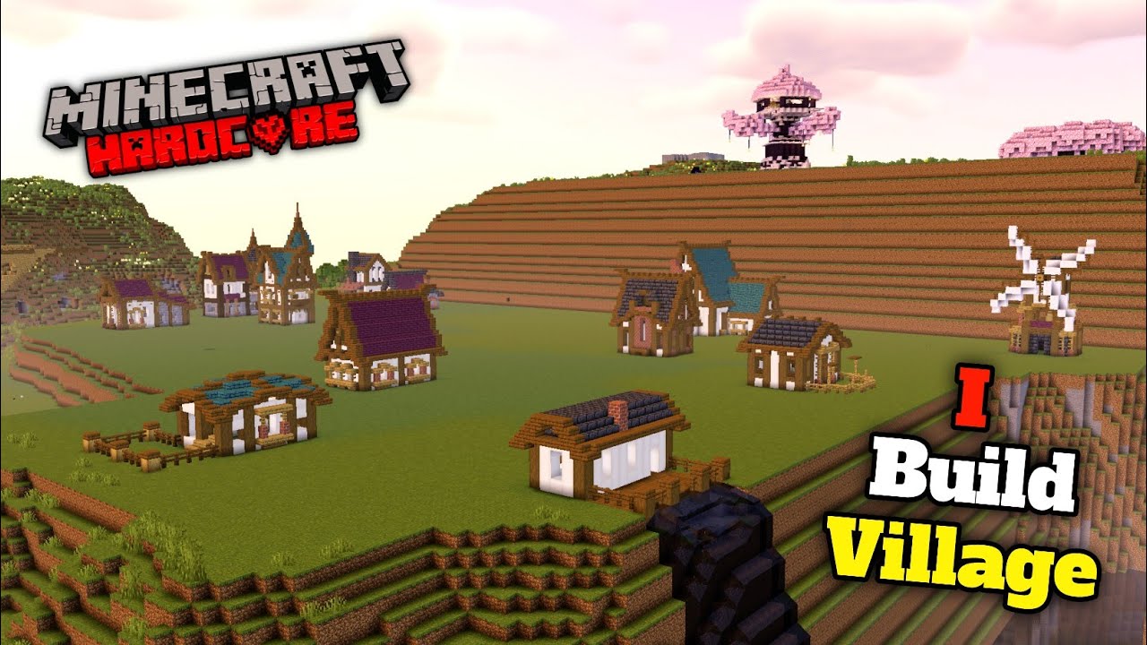 I Transformed A Village In Minecraft Hardcore || Hardcore #7 || Part 1 ...