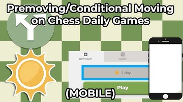 (TUTORIAL) How to Premove/Conditional Move on Mobile | Chess Daily Games! (chess.com)