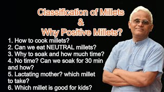 Why Siridhanya classified as POSITIVE millets? by Dr Khadar || Soaking time? || Dr Khadar Lifestyle