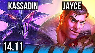 KASSADIN vs JAYCE (MID) | Rank 6 Kassadin, 6k comeback, 1000+ games, 46k DMG | NA Challenger | 14.11