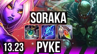 SORAKA & Jinx vs PYKE & Swain (SUP) | Rank 1 Soraka | EUW Challenger | 13.23