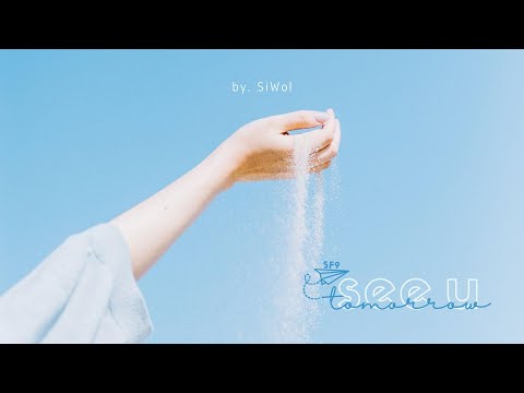 Video ► Vietsub ♪ See U Tomorrow • SF9 • But you got a... - youtube