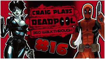 Deadpool Walkthrough Part 16 - Craig Let