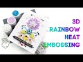 Heat Embossing 3D Rainbow Die Cuts | WOW! Embossing