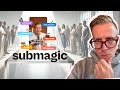 I was totally WRONG about Submagic! Honest Review