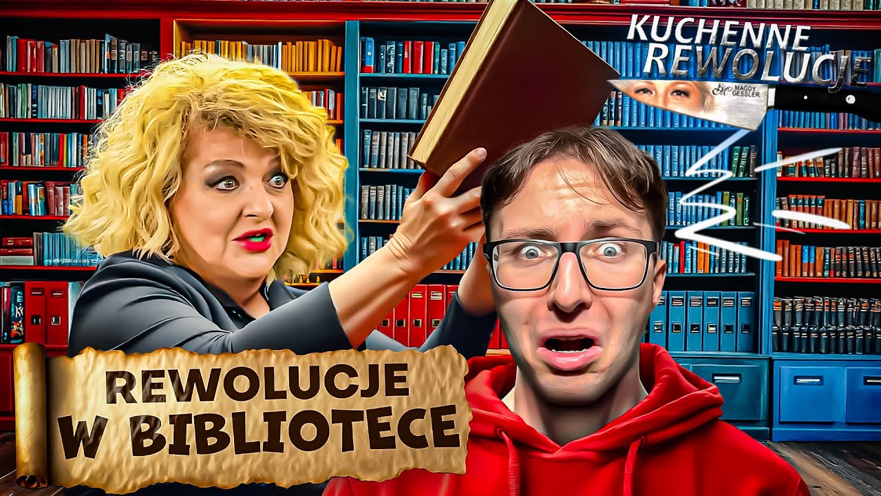 KUCHENNE REWOLUCJE - ALE RESTAURACJA TO BIBLIOTEKA XD