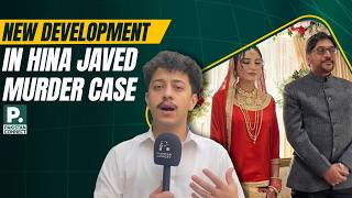 New Development in Hina Javed Murder Case | Essa Jadoon | Pakistan Connect