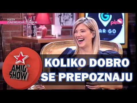 Koliko Dobro Se Prepoznaju – Ami G Show S11 – E19