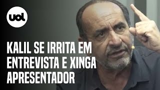 Kalil se irrita e diz que jogaria apresentador ‘pela janela’ após pergunta sobre dívidas