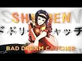 SHAHMEN - BAD DREAM CATCHER OFFICIAL AMV