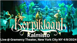 Korpiklaani - Kalmisto LIVE @ Gramercy Theater New York City NY 4/9/2024