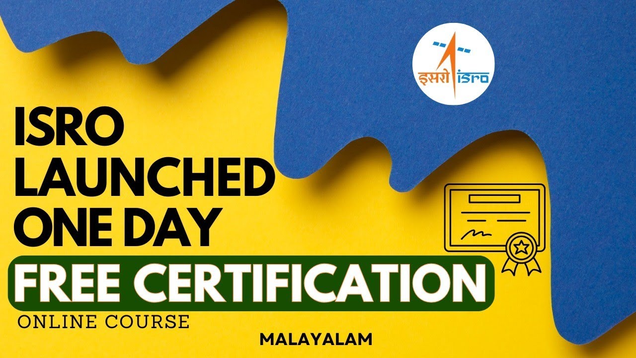 ISRO Offers One Day Free Online Certificate Course Students, Graduate ...