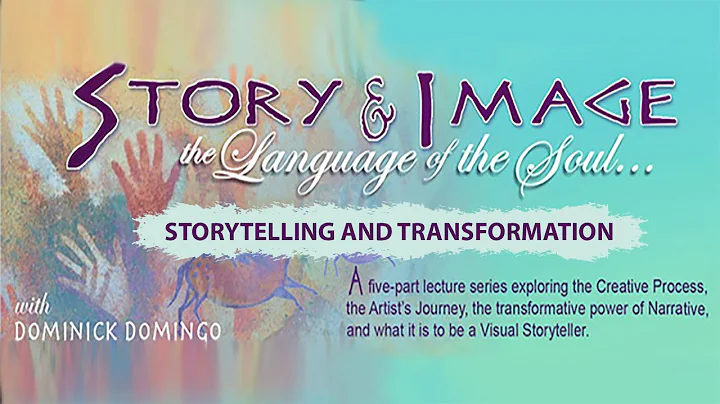 Storytelling & Transformation | Story & Image with Dominick Domingo