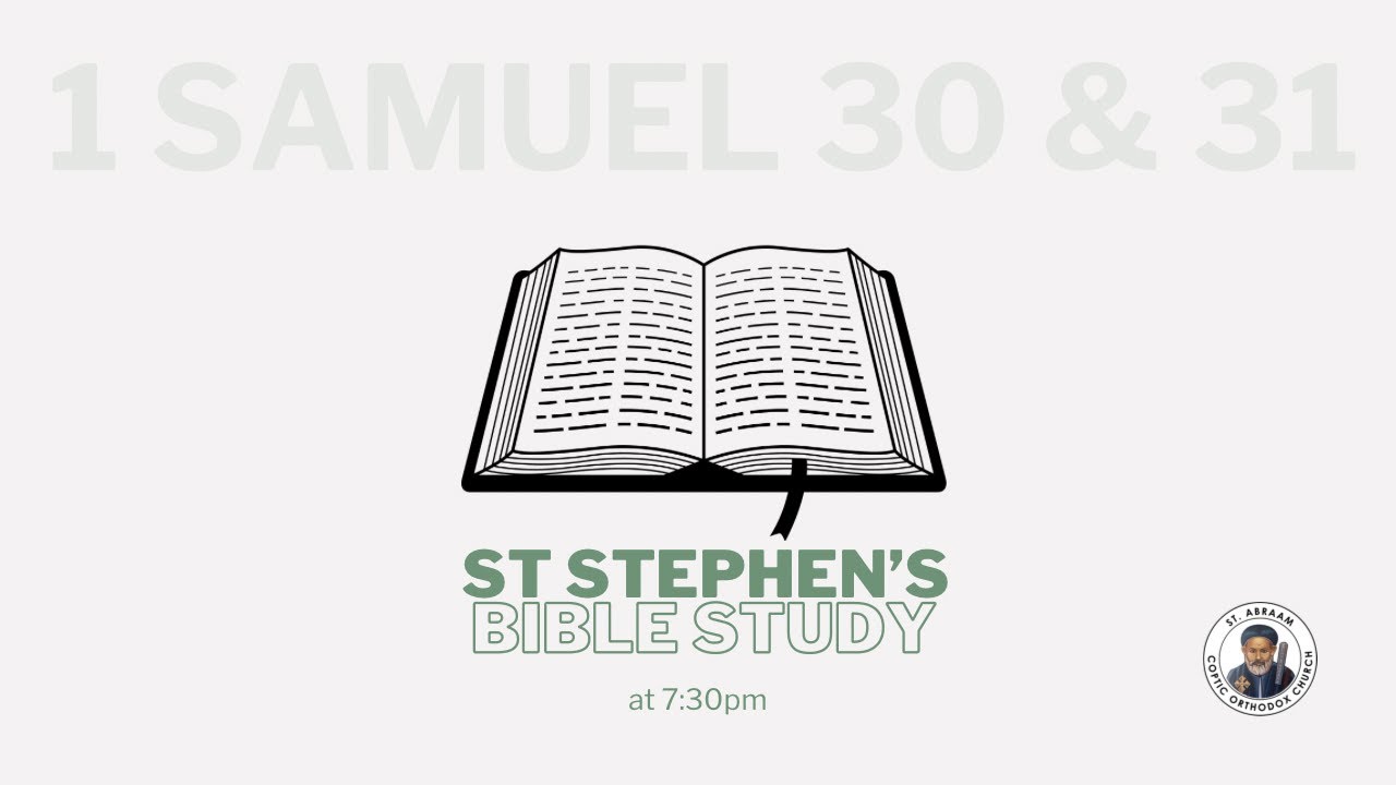 1 Samuel 30&31. Hany Nematalla