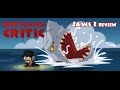 Jaws 3 - Nostalgia Critic