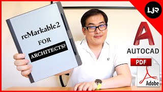 reMarkable 2 For Architects - Good Or Bad?