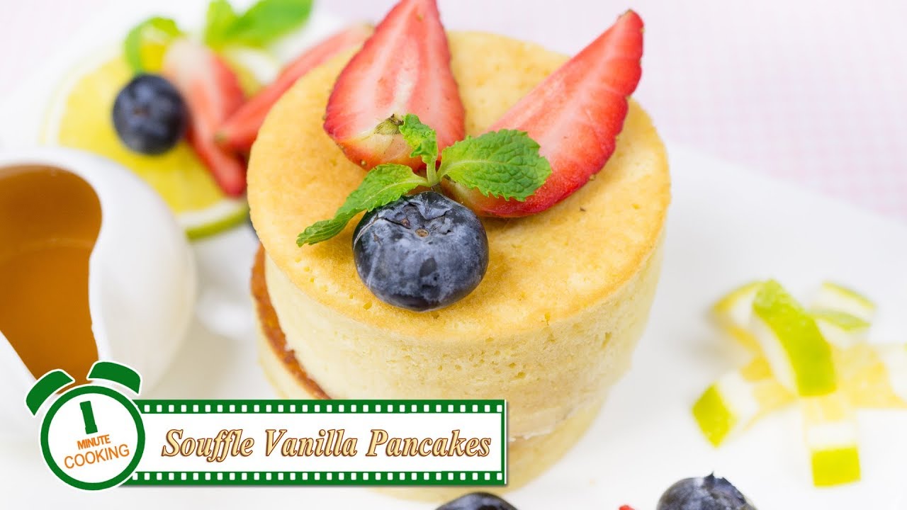 ซูเฟล่แพนเค้ก รสวนิลลา Souffle Vanilla Pancakes | 1 Minute Cooking