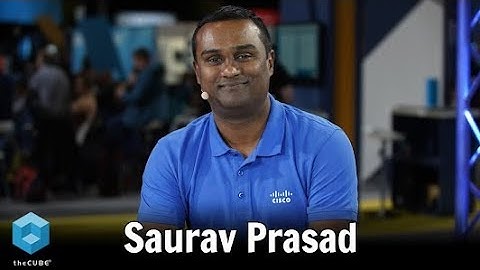 Saurav Prasad, Cisco | Cisco Live EU 2019
