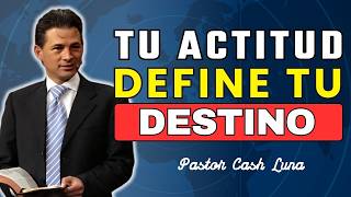 Aprovecha Oportunidades Con Actitud Y Fe Activa | Cash Luna