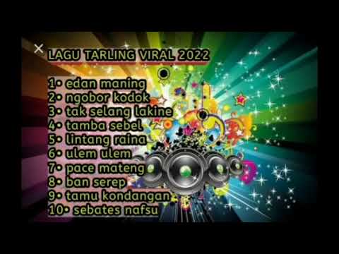 tanpa iklan_EDAN MANING tarling full album