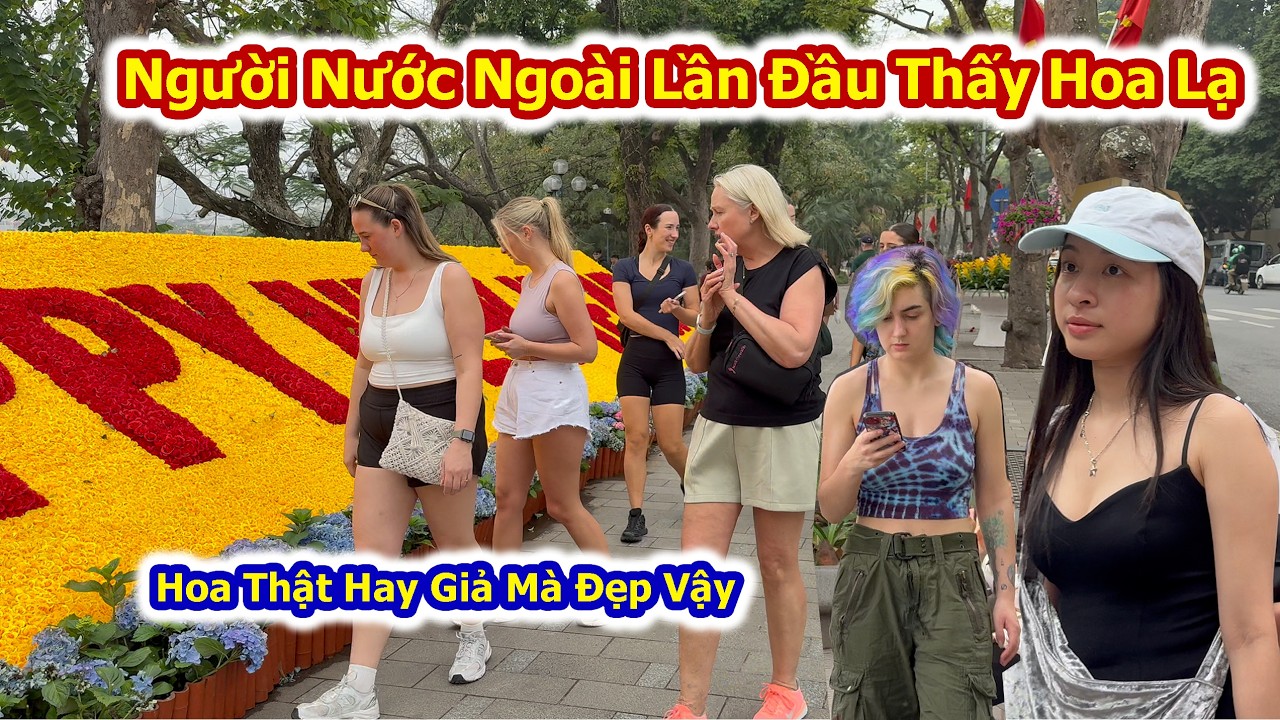 Người Nước Ngoài Không Ngờ Ở Hồ Gươm Nhiều Hoa Lạ Đẹp Thế
