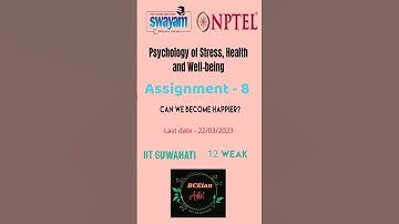 Weak-8, Psychology of stress health and well being #assignment -8 #nptel #answer #viral #shorts #yt