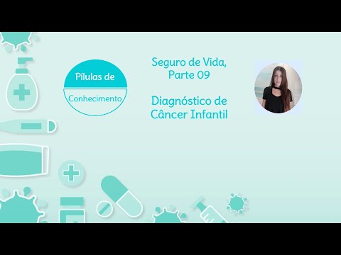 Seguro Diagnóstico de Câncer Infantil