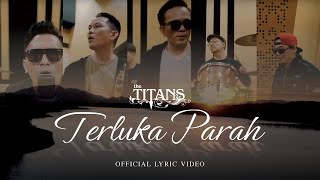 The TITANS - Terluka Parah