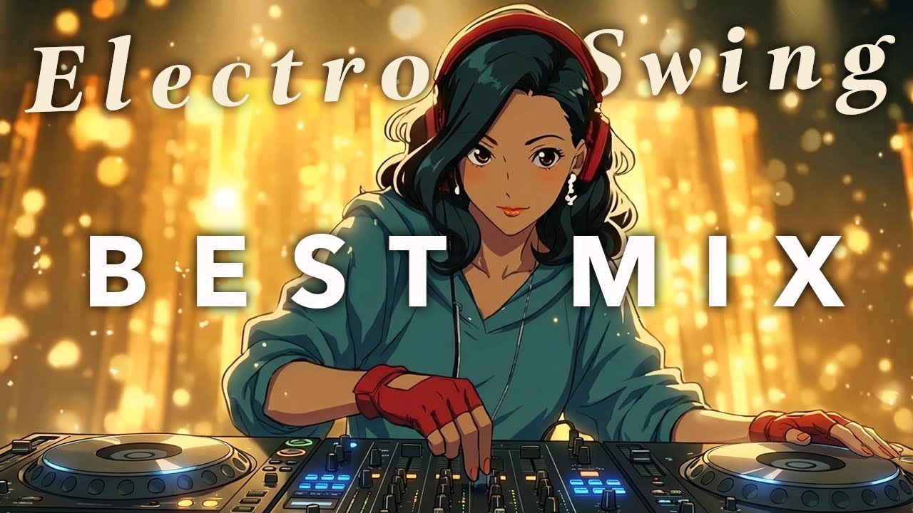 Electro Swing Vocal Mix  – The Best of Electro Swing Vibes 2025 (for Workout & Dance)