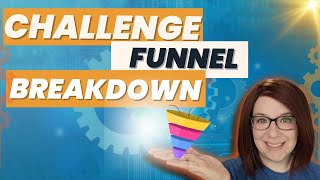 Ascend More Customers Up Your Value Ladder Using a Challenge Funnel