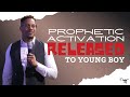 PROPHETIC ACTIVATION RELEASED TO YOUNG BOY ❗️// DR. LOVY L. ELIAS