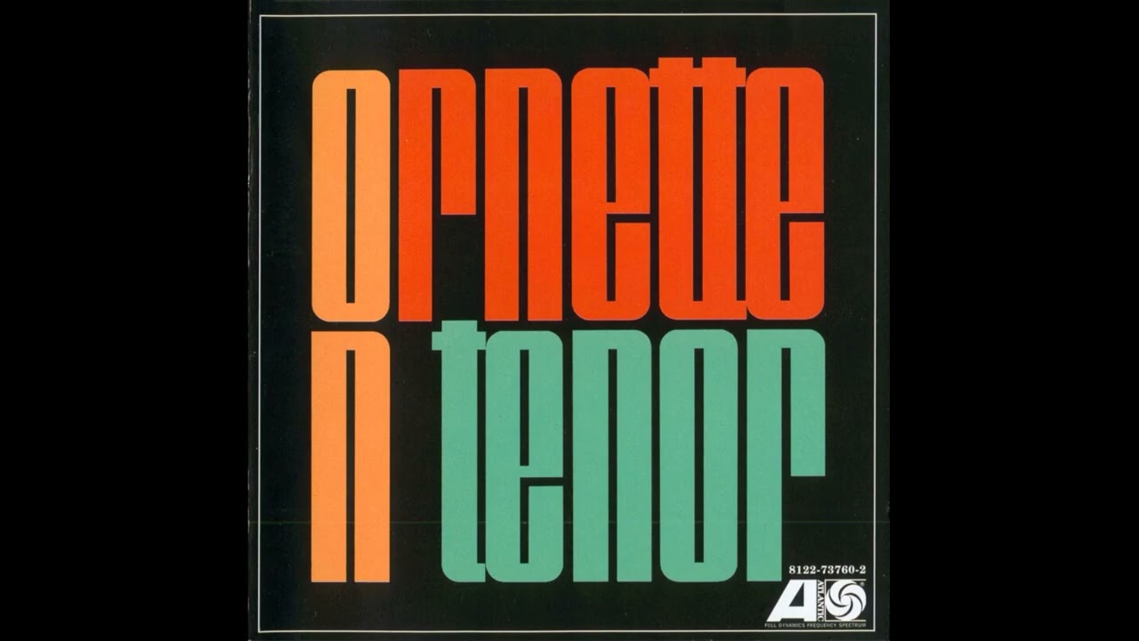 Ornette Coleman - (1961) Ornette on Tenor - YouTube