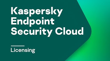Part 3: Kaspersky Endpoint Security Cloud licensing