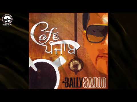Akhiyan Ch Tu Wasda Bally Sagoo featuring Mansheel Gujral Cafe Punjab