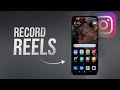 How to Record Instagram Reels on Android Phone (guide)