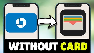 How To Add Chase Card To Apple Wallet Without Card (2025) - Full Guide