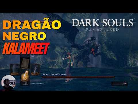 DARK SOULS REMASTERED - BLACK DRAGON KALAMEET