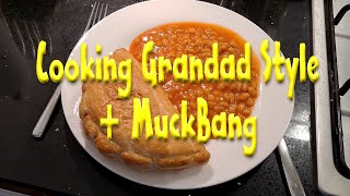 Muckbang + Cooking Grandad Style Cornish Pasty and Baked Beans 