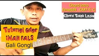 (Tutorial Gitar) Gali Gongli - IWAN FALS