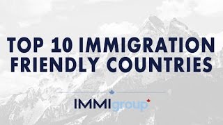 Top 10 Immigration Friendly Countries - (Australia)